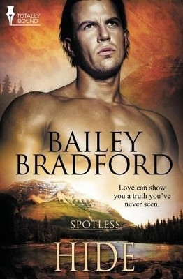 Spotless: Hide by Bailey Bradford 9781781847930