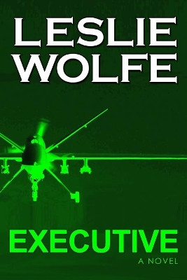 Executive by Leslie Wolfe 9781945302008