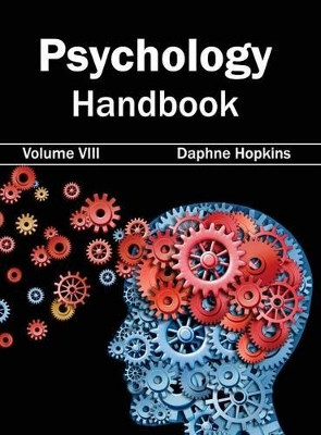 Psychology Handbook: Volume VIII by Daphne Hopkins 9781632404312