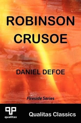 Robinson Crusoe (Qualitas Classics) by Daniel Defoe 9781897093641