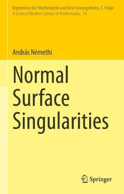 Normal Surface Singularities by Andras Nemethi 9783031067525
