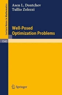 Well-Posed Optimization Problems by Asen L. Dontchev 9783540567370