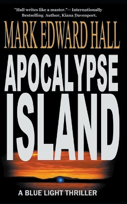Apocalypse Island by Mark Edward Hall 9798215294734