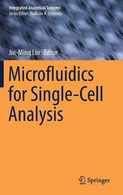 Microfluidics for Single-Cell Analysis by Jin-Ming Lin 9789813297289