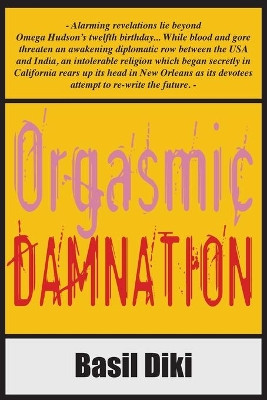 Orgasmic Damnation by Basil Diki 9789956791637