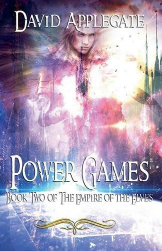 Power Games by David Applegate 9798223680246