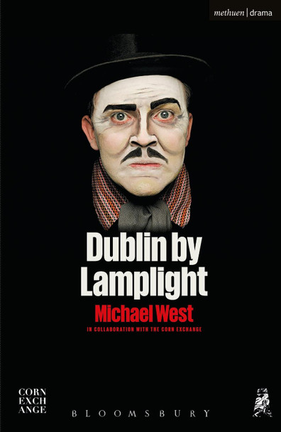 Dublin by Lamplight by Michael West 9781350041134