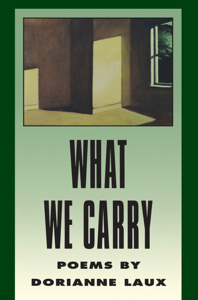 What We Carry by Dorianne Laux 9781880238073