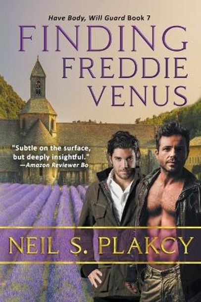 Finding Freddie Venus by Neil S Plakcy 9798201668082