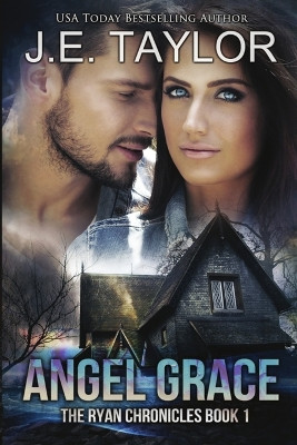 Angel Grace by J E Taylor 9798869261946