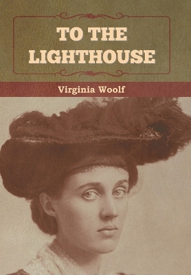 To the Lighthouse by Virginia Woolf 9798888302460