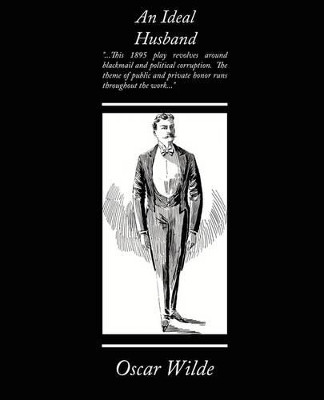 An Ideal Husband by Oscar Wilde 9781605979588