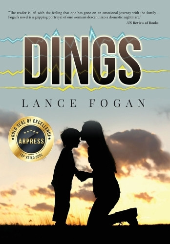 Dings by Lance Fogan 9798893898415