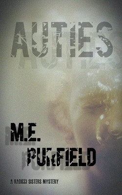 Auties by M E Purfield 9798201941642