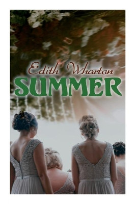 Summer: Romance Novel by Edith Wharton 9788027341573
