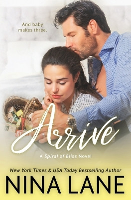 Arrive by Nina Lane 9781734974799