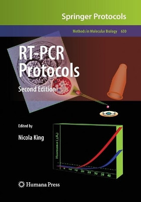RT-PCR Protocols: Second Edition by Nicola King 9781493956821