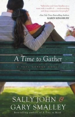A Time to Gather by Sally John 9781595544292
