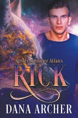 Rick by Dana Archer 9798223642794