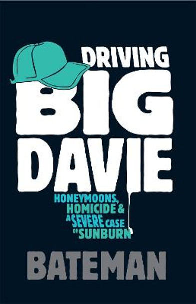 Driving Big Davie by Bateman