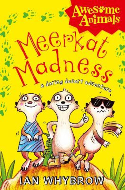 Meerkat Madness (Awesome Animals) by Ian Whybrow