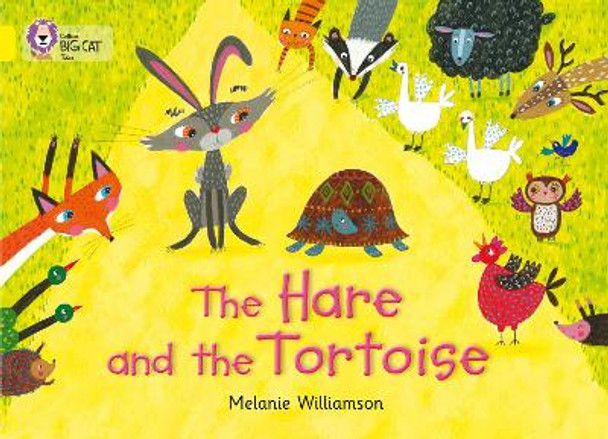 The Hare and the Tortoise: Band 03/Yellow (Collins Big Cat) by Melanie Williamson