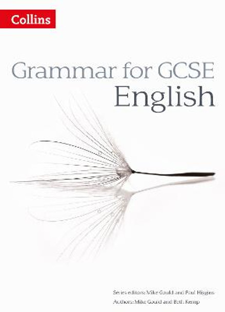 Grammar for GCSE English (Aiming for) by Mike Gould