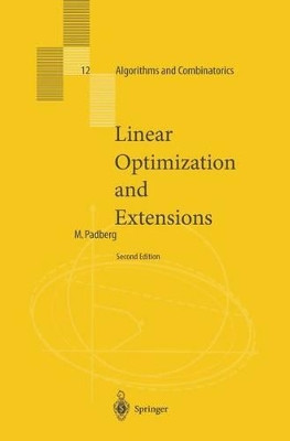Linear Optimization and Extensions by Manfred W. Padberg 9783642085116