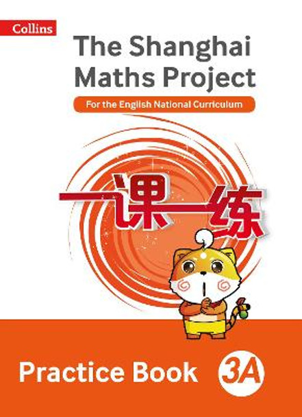 Practice Book 3A (The Shanghai Maths Project) by Lianghuo Fan