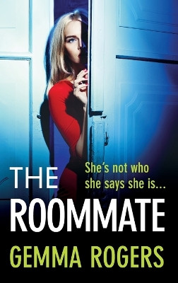 The Roommate by Gemma Rogers 9781835188187