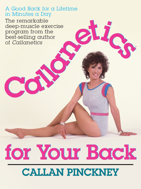 Callanetics For Your Back by Callan Pinckney 9781068617461