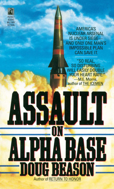 Assault on Alpha Base by Doug Beason 9781476797168