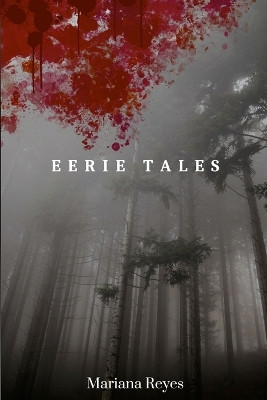 Eerie Tales by Mariana Reyes 9781738030224
