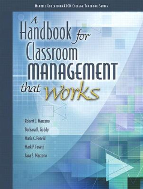 A Handbook for Classroom Management that Works by ASCD