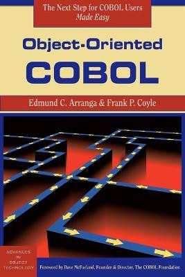 Object-Oriented Cobol by Edmund C. Arranga