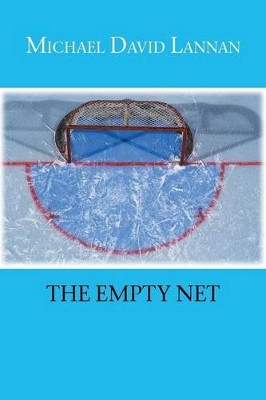 The Empty Net by Michael David Lannan 9781553694014