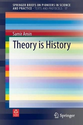 Theory is History by Samir Amin 9783319038155