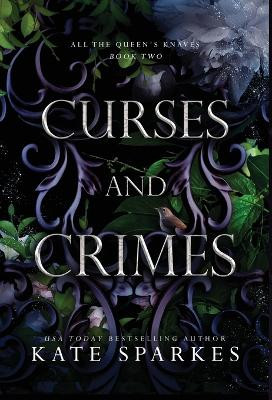 Curses and Crimes by Kate Sparkes 9781989614105