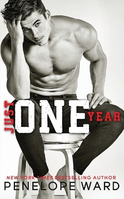Just One Year by Penelope Ward 9781951045098