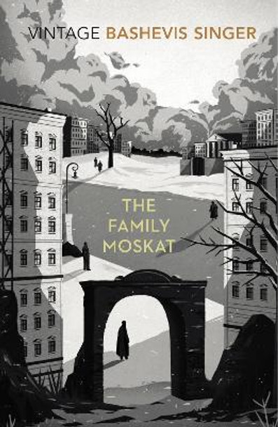 The Family Moskat by Isaac Bashevis Singer
