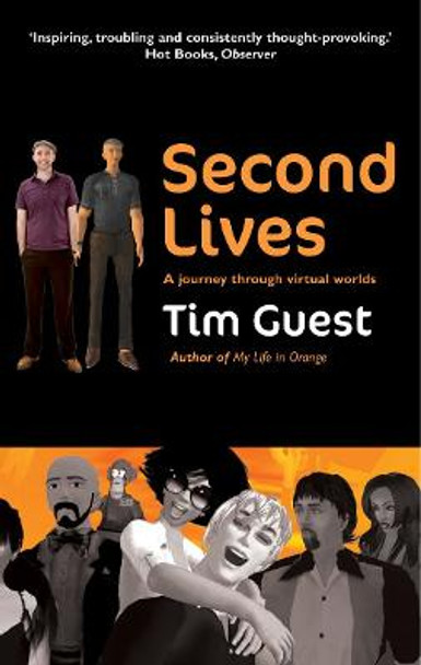 Second Lives by Tim Guest