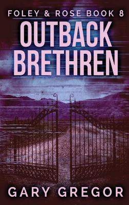 Outback Brethren by Gary Gregor 9784824144584