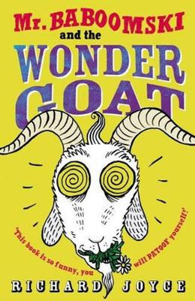 Mr. Baboomski and the Wonder Goat by Richard Joyce