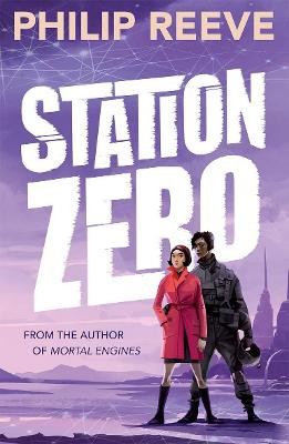 Station Zero by Philip Reeve