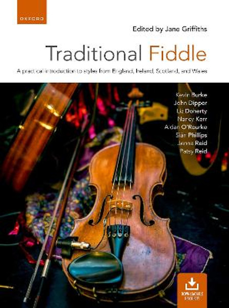Traditional Fiddle + CD: A practical introduction to styles from England, Ireland, Scotland, and Wales by Jane Griffiths