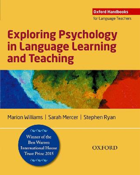 Exploring Psychology in Language Learning and Teaching by Marion Williams