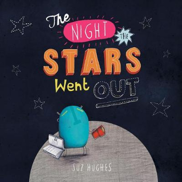 The Night the Stars Went Out by Suz Hughes