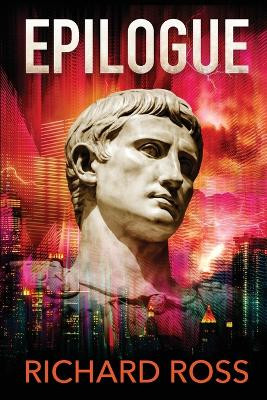 Epilogue by Richard Ross 9798990527706