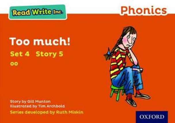 Read Write Inc. Phonics: Orange Set 4 Storybook 5 Too Much! by Gill Munton