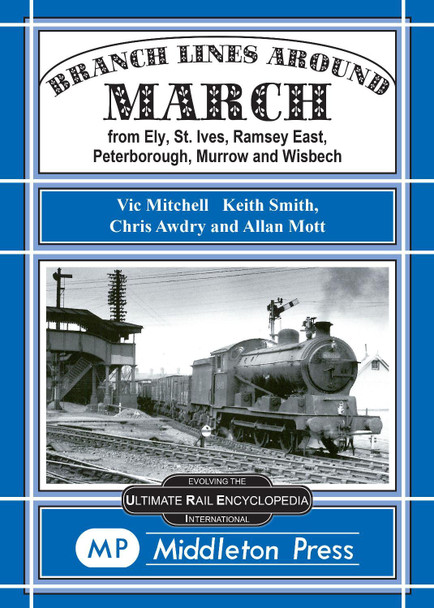 Branch Lines Around March by Vic Mitchell 9781873793091